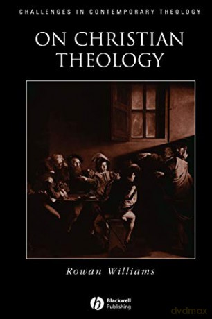 On Christian Theology (Challenges in Contemporary Theology) - Rowan Williams [KSIĄŻKA]