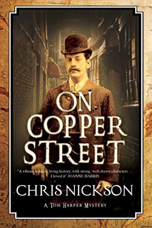 On Copper Street: A Victorian Police Procedural: 5 (A Tom Harper Mystery, 5) - Chris Nickson [KSIĄŻKA]