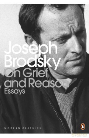 On Grief And Reason: Essays (Penguin Modern Classics) - Joseph Brodsky [KSIĄŻKA]
