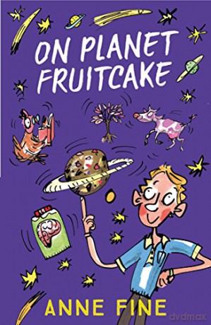 On Planet Fruitcake - Anne Fine [KSIĄŻKA]