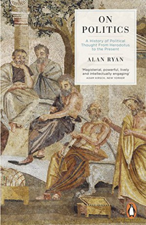 On Politics - Alan Ryan [KSIĄŻKA]