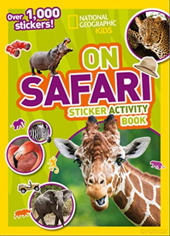 On Safari Sticker Activity Book: Over 1,000 stickers! (National Geographic Kids) - National Geographic Kids [KSIĄŻKA]
