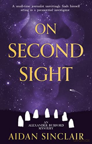 On Second Sight - Aidan Sinclair [KSIĄŻKA]