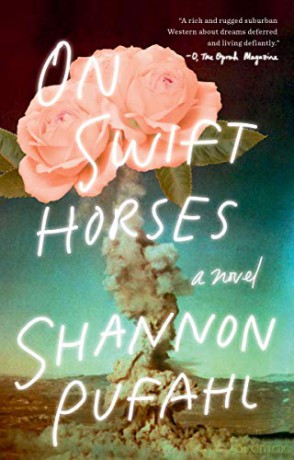 On Swift Horses - Shannon Pufahl [KSIĄŻKA]