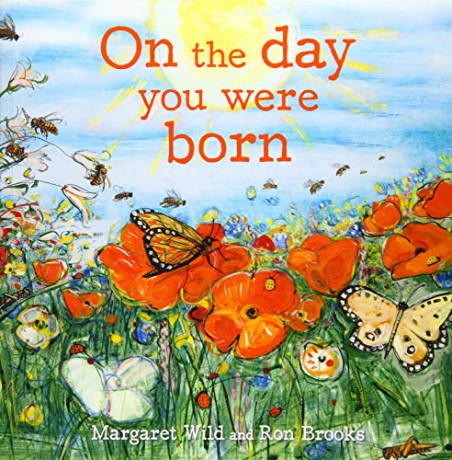 On the Day You Were Born - Margaret Wild [KSIĄŻKA]