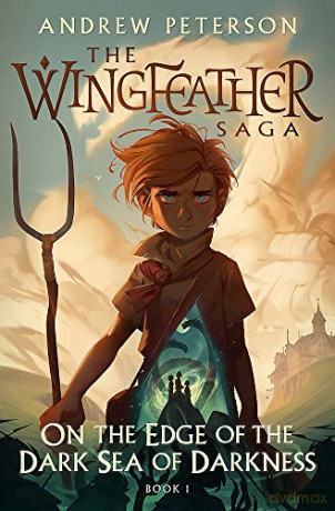 On the Edge of the Dark Sea of Darkness: (Wingfeather Series 1) - Andrew Peterson [KSIĄŻKA]