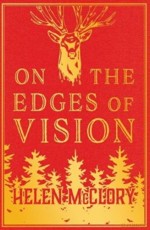 On the Edges of Vision - Helen McClory [KSIĄŻKA]