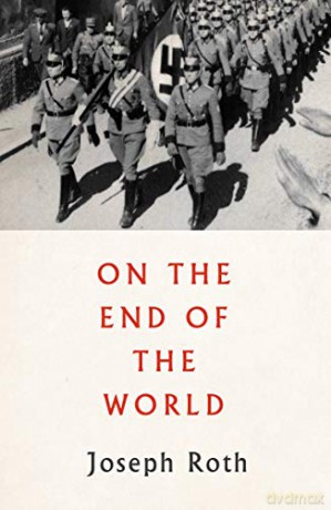 On the End of the World - Joseph Roth [KSIĄŻKA]