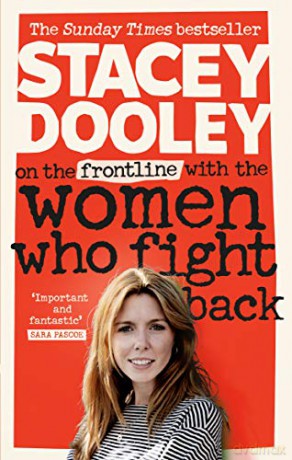 On the Front Line with the Women Who Fight Back - Stacey Dooley [KSIĄŻKA]