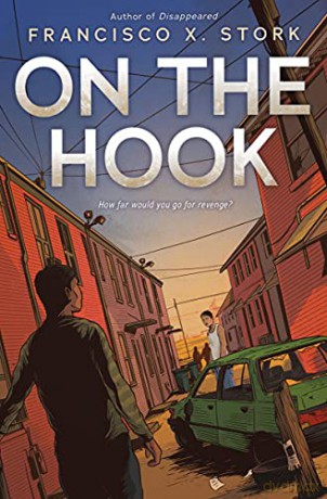 On the Hook - Francisco X. Stork [KSIĄŻKA]