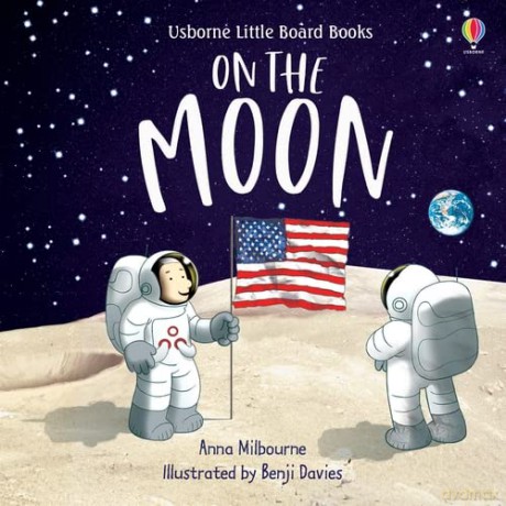 On the Moon (Little Board Books) - Anna Milbourne [KSIĄŻKA]