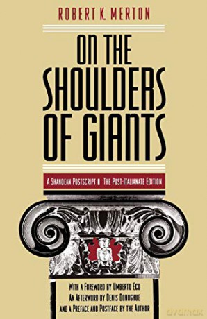 On the Shoulders of Giants: The Post-Italianate Edition - Robert K. K. Merton [KSIĄŻKA]