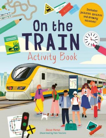 On the Train Activity Book: 1 - Mr. Steve Martin [KSIĄŻKA]
