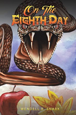 On the Eighth Day - Wendell R. Snark [KSIĄŻKA]
