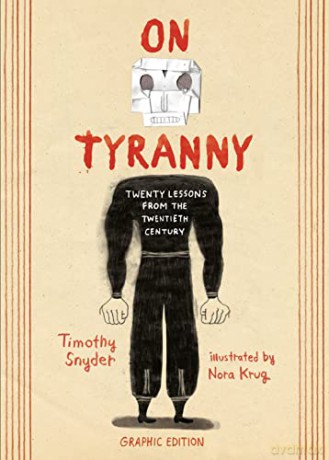 On Tyranny Graphic Edition: Twenty Lessons from the Twentieth Century - Timothy Snyder [KSIĄŻKA]