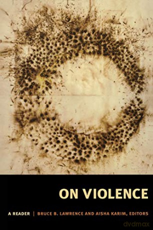 On Violence: A Reader - Lawrence [KSIĄŻKA]