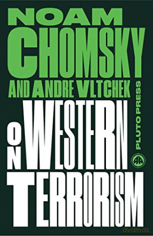 On Western Terrorism: From Hiroshima to Drone Warfare (Chomsky Perspectives) - Noam Chomsky [KSIĄŻKA]
