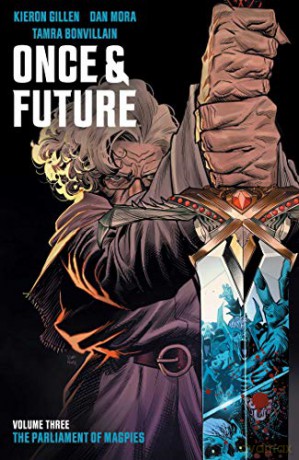 Once & Future Vol. 3: The Parliament of Magpies - Kieron Gillen [KSIĄŻKA]