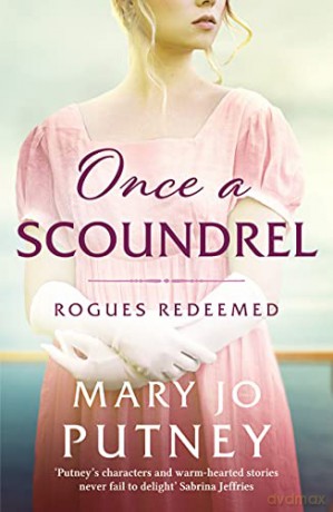 Once a Scoundrel: A stunning and sweeping historical Regency romance: 3 (Rogues Redeemed) - Mary Jo Putney [KSIĄŻKA]