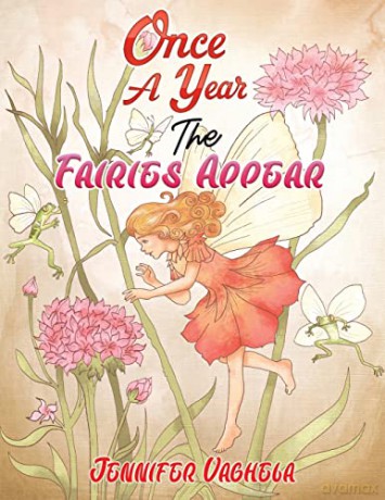 Once a Year the Fairies Appear - Jennifer Vaghela [KSIĄŻKA]