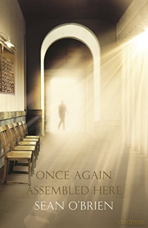 Once Again Assembled Here - Sean O'Brien [KSIĄŻKA]