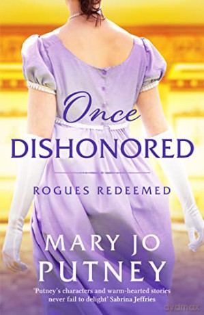 Once Dishonored: A heartwarming historical Regency romance: 5 (Rogues Redeemed) - Mary Jo Putney [KSIĄŻKA]