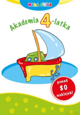 Akademia 4-latka (Mała Sowa) [KSIĄŻKA]