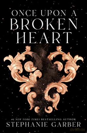 Once Upon a Broken Heart - Stephanie Garber [KSIĄŻKA]