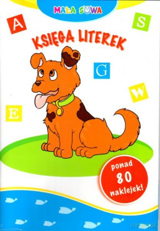 Mała sowa. Księga Literek [KSIĄŻKA]