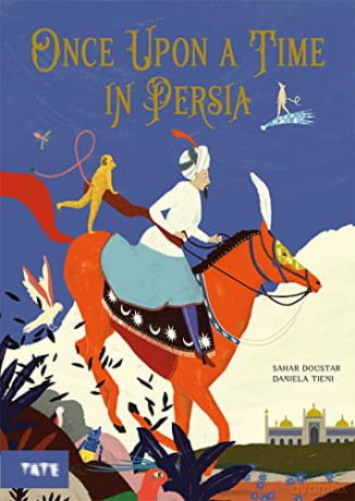 Once Upon A Time in Persia - Sahar Doustar [KSIĄŻKA]