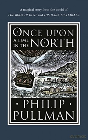 Once Upon a Time in the North (His Dark Materials) - Philip Pullman [KSIĄŻKA]