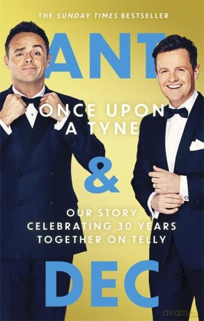 Once Upon A Tyne: Our story celebrating 30 years together on telly - Anthony McPartlin [KSIĄŻKA]