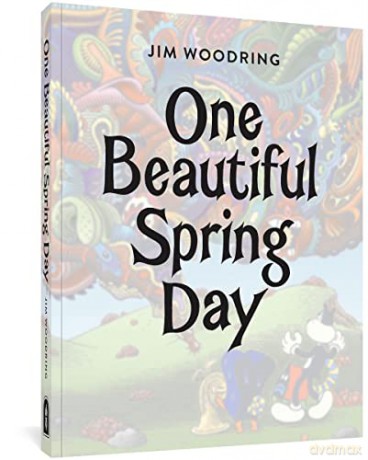 One Beautiful Spring Day - Jim Woodring [KSIĄŻKA]