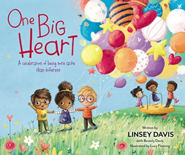One Big Heart: A Celebration of Being More Alike than Different - Linsey Davis [KSIĄŻKA]
