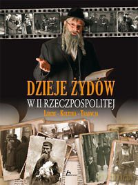 Historica. Dzieje Żydów w II Rzeczpospolitej - Adam Dylewski [KSIĄŻKA]