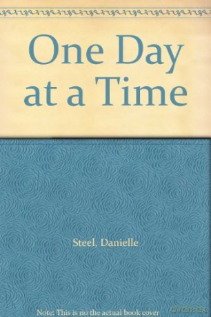 One Day at a Time - Danielle Steel [KSIĄŻKA]