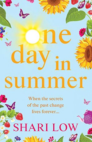 One Day In Summer: The perfect uplifting read from bestseller Shari Low - Shari Low [KSIĄŻKA]