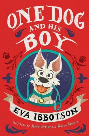One Dog and His Boy - Eva Ibbotson [KSIĄŻKA]