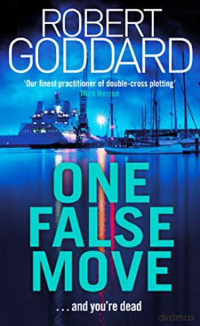 One False Move - Robert Goddard [KSIĄŻKA]