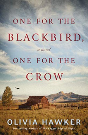 One for the Blackbird, One for the Crow: A Novel - Olivia Hawker [KSIĄŻKA]