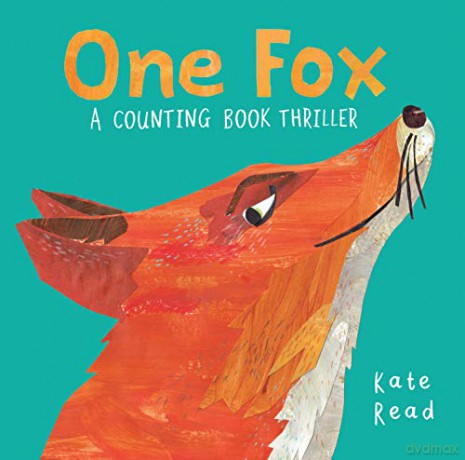 One Fox: A Counting Book Thriller - Kate Read [KSIĄŻKA]