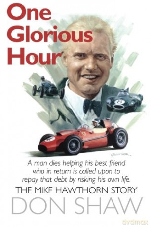 One Glorious Hour: A True Story - July 1958 - January 1959 - Don Shaw [KSIĄŻKA]