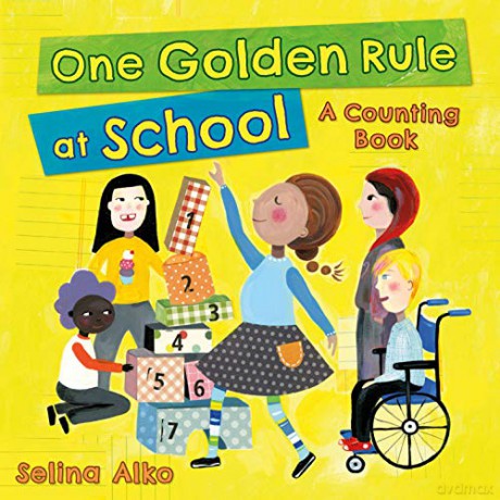 One Golden Rule at School: A Counting Book - Selina Alko [KSIĄŻKA]