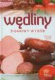 Dobra kuchnia. Domowy wyrób wędlin - twarda - Andrzej Fiedoruk [KSIĄŻKA]