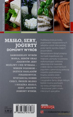 Dobra kuchnia. Domowy wyrób - masło sery jogurty - Marta Szydłowska [KSIĄŻKA]