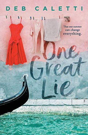 One Great Lie - Deb Caletti [KSIĄŻKA]