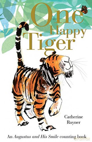 One Happy Tiger - Catherine Rayner [KSIĄŻKA]