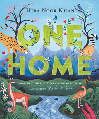 One Home: Eighteen Stories of Hope from Young Activists - Hiba Noor Khan [KSIĄŻKA]