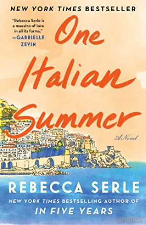 One Italian Summer: A Novel - Rebecca Serle [KSIĄŻKA]
