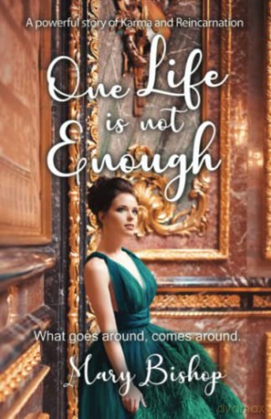 One Life is Not Enough - Mary Bishop [KSIĄŻKA]
